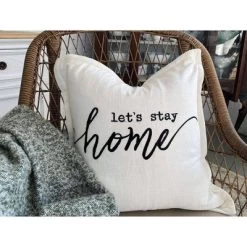 20"x20" Oversize 'Let's Stay At Home' Family-Friendly Square Throw Pillow Cover White - Lush Décor -Art Wall Deals Store GUEST 7118b001 fdf6 4dfa b097 9c01afc851a6